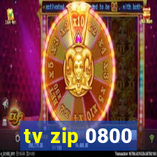 tv zip 0800
